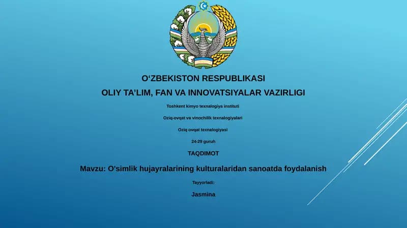 O'simlik hujayralari kulturalaridan sanoatda foydalanish