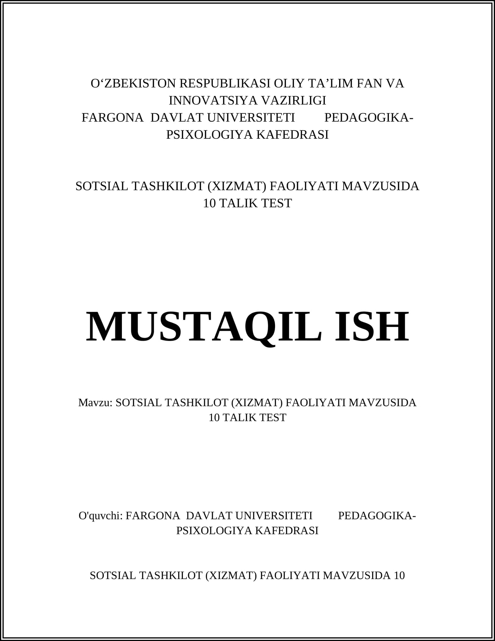Sotsial xizmatlarning turlari mavzusida 10 talik test