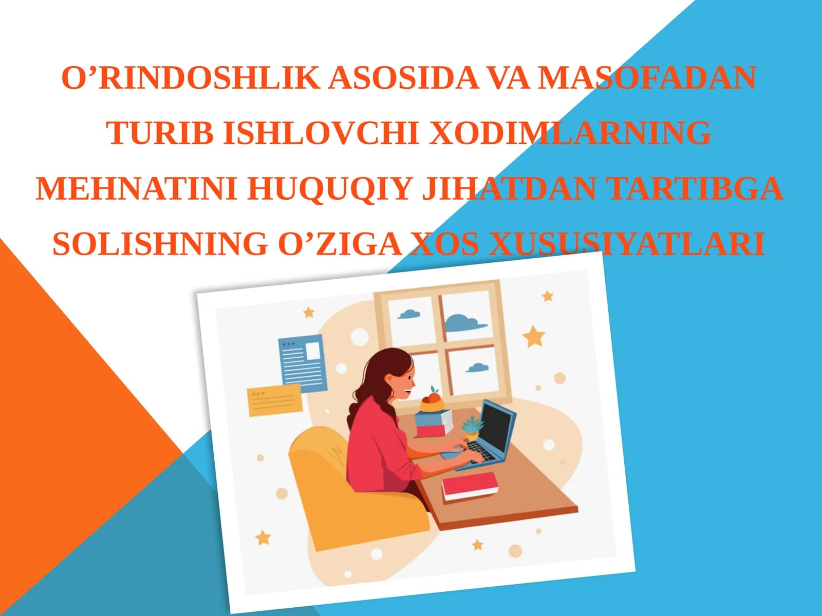 Masofadanturibishlovchi xodimlarning mehnatini huquqiy jihatdan tartibga solishning o'zigaxosxususiyatlari