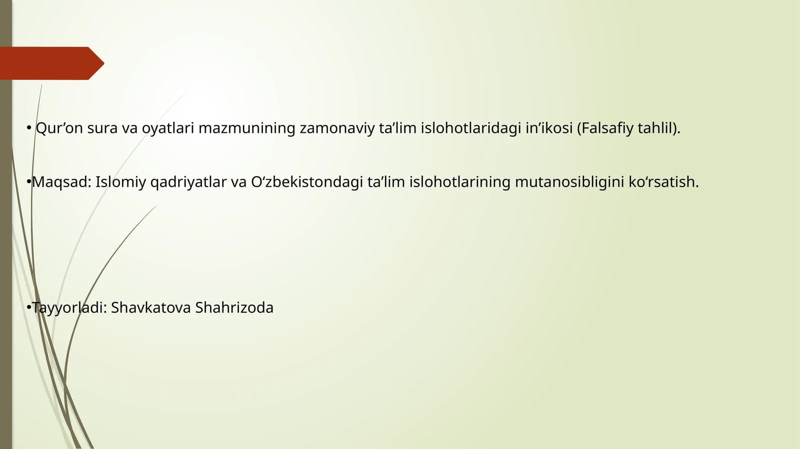 Qur’on sura va oyatlari mazmunining zamonaviy ta’lim islohotlaridagi in’ikosi