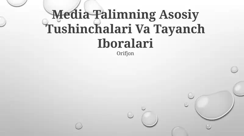 Media Talimning Asosiy Tushinchalari Va Tayanch Iboralari