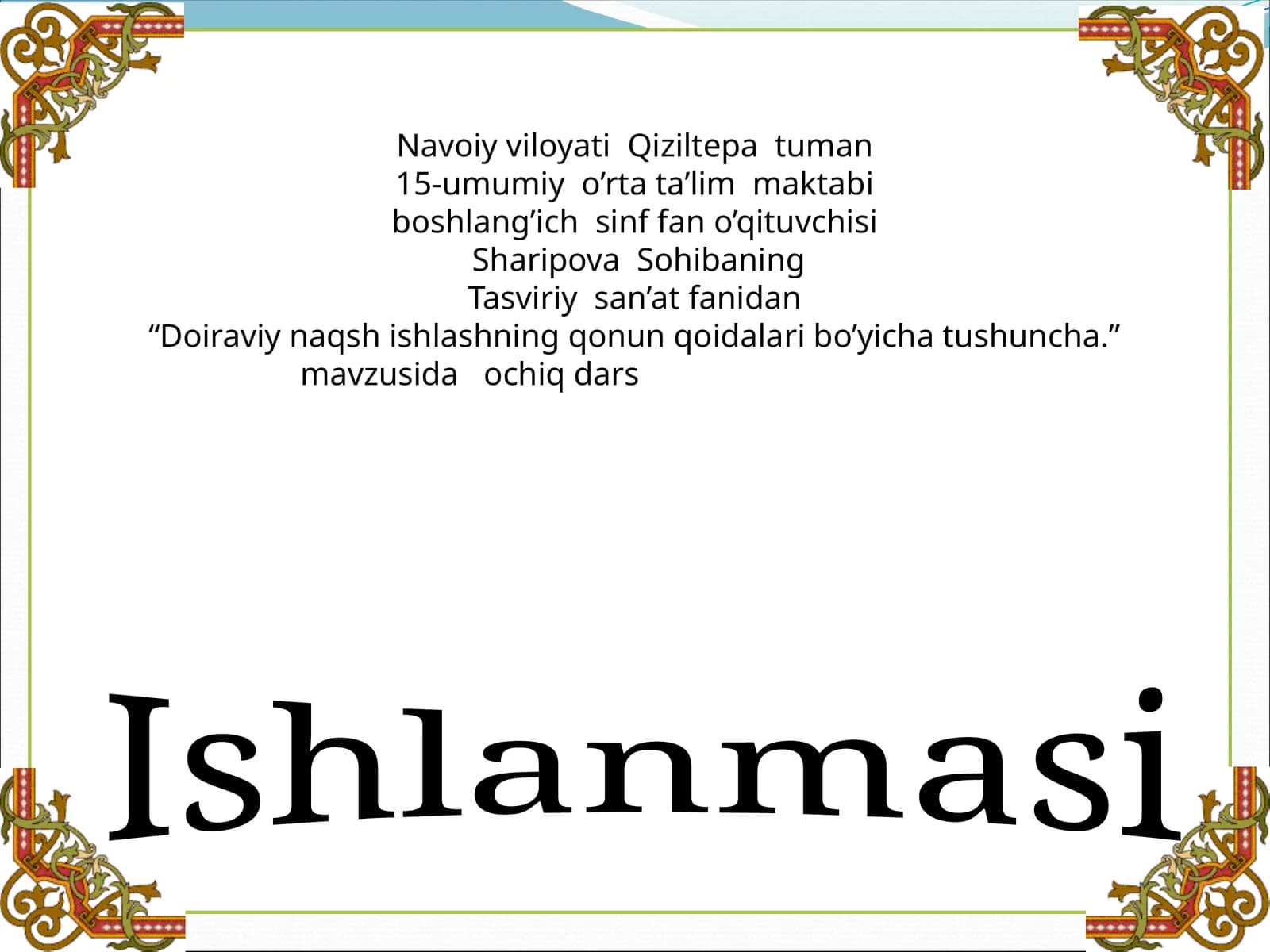 Doiraviy naqsh ishlashning qonun qoidalari bo’yicha tushuncha
