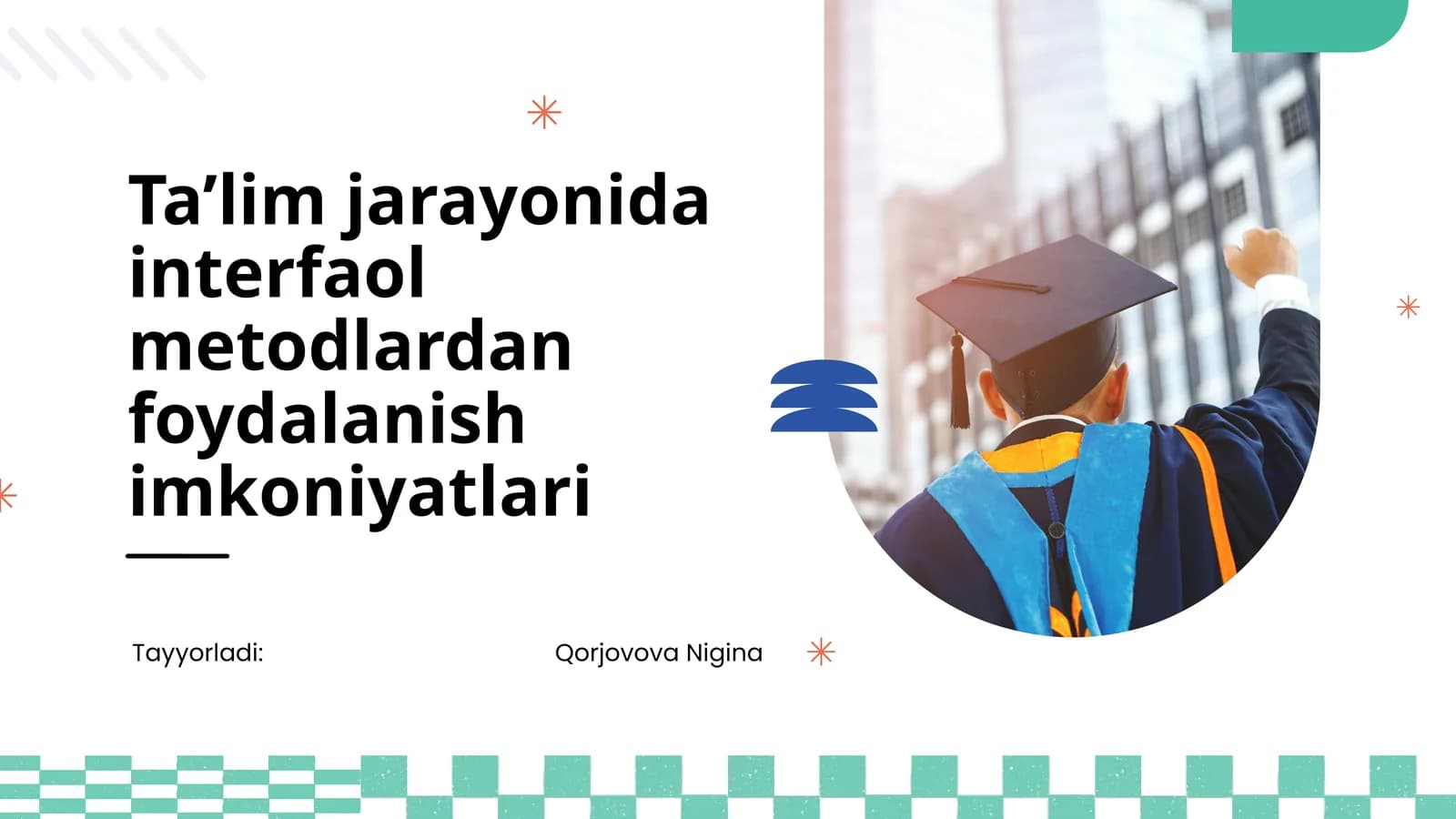 Interfaol Metodlar Ta'limi