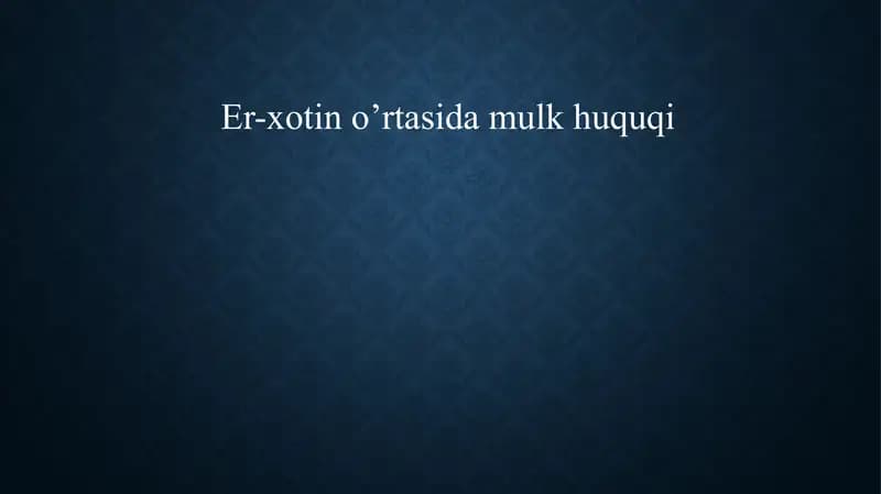 Nikoh shartnomasi va mulk huquqi