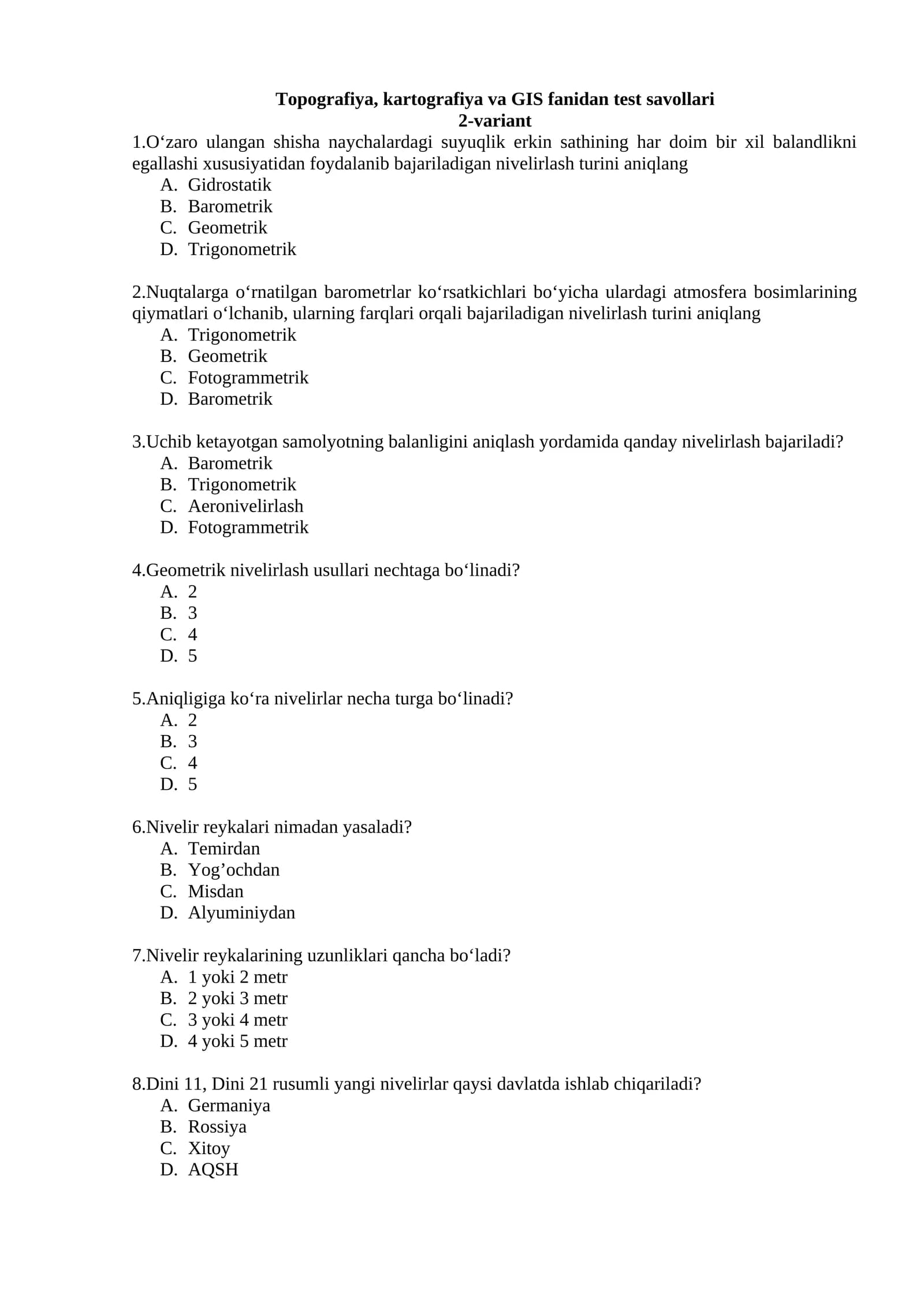 Topografiya, kartografiya va GIS fanidan test savollari