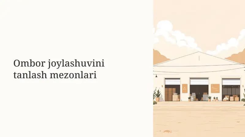 Ombor joylashuvini tanlash mezonlari