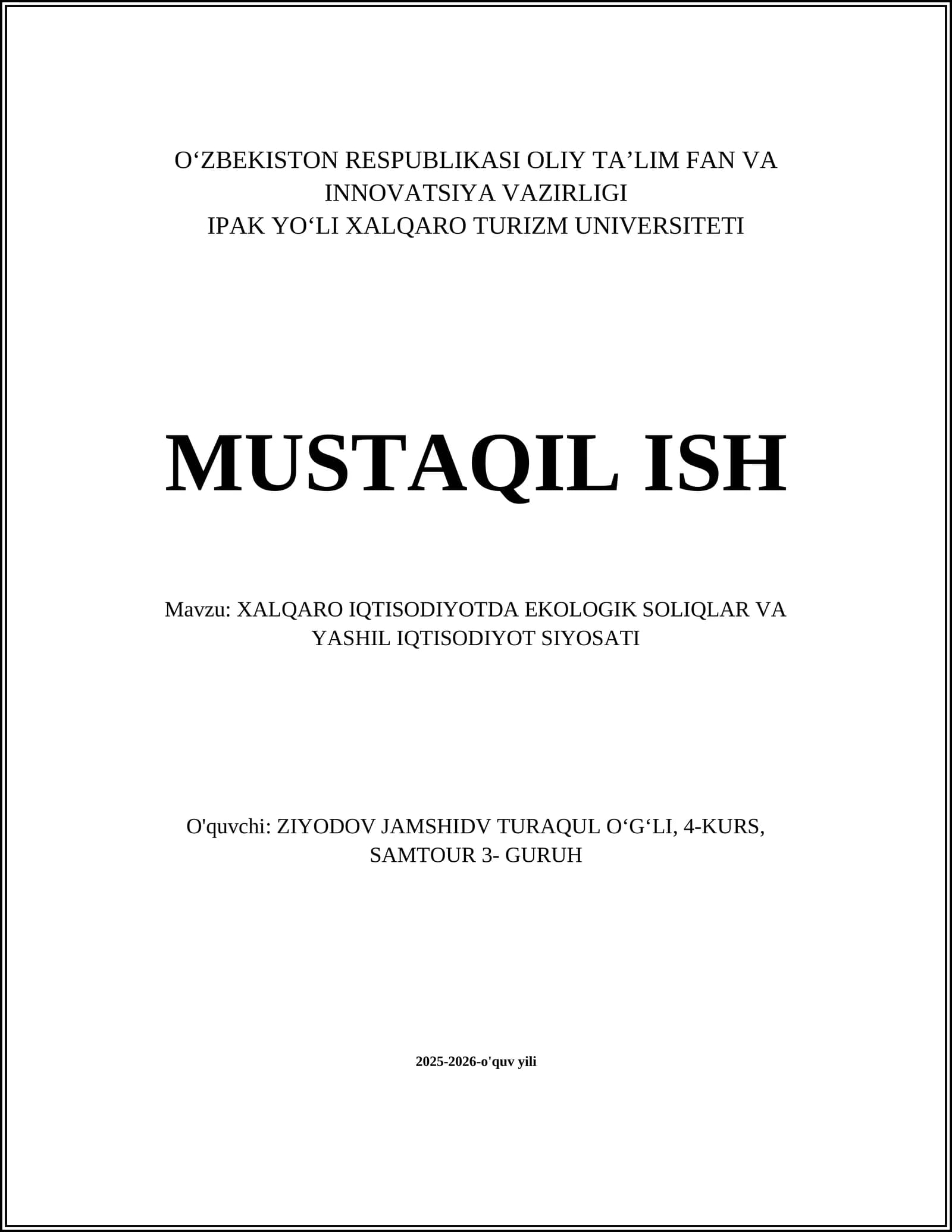 XALQARO IQTISODIYOTDA EKOLOGIK SOLIQLAR VA YASHIL IQTISODIYOT SIYOSATI