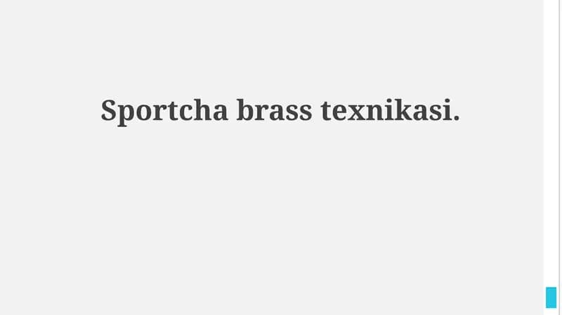 Sportcha brass texnikasi