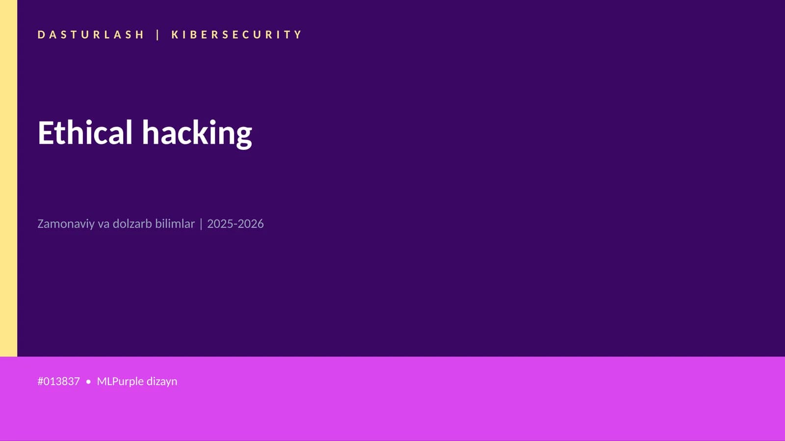 Ethical hacking