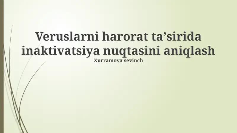 Veruslarni harorat taʼsirida inaktivatsiya nuqtasini aniqlash