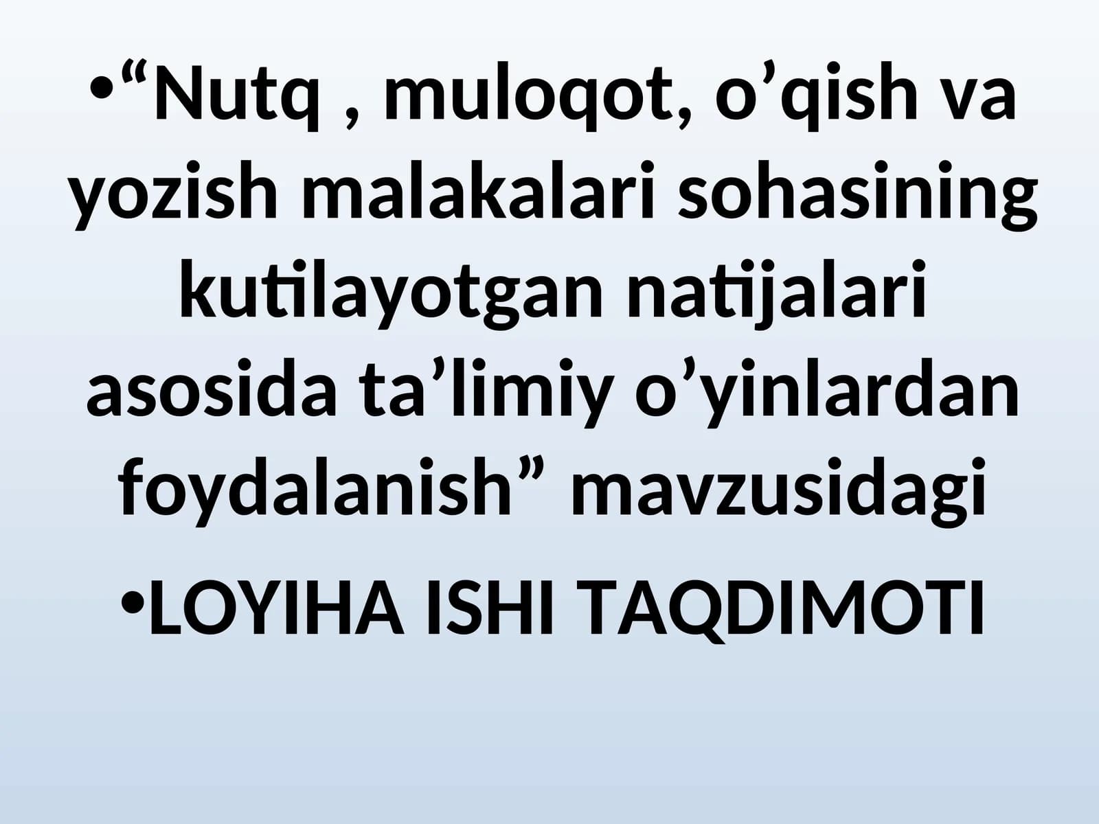 Nutq o'stirishda ta'limiy o'yinlar