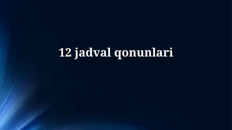 12jadvalqonunlari