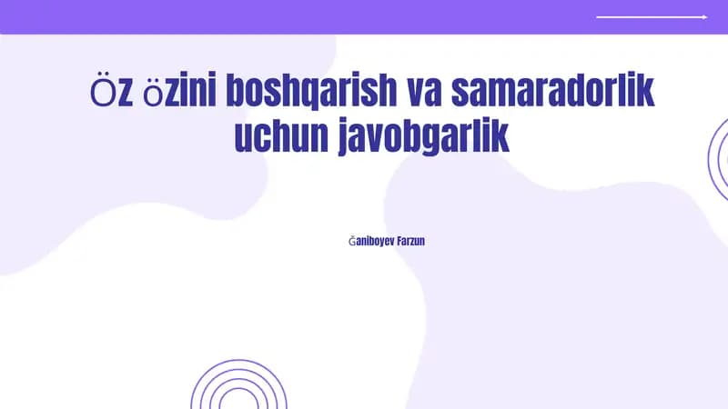 Öz özini boshqarish va samaradorlik uchun javobgarlik