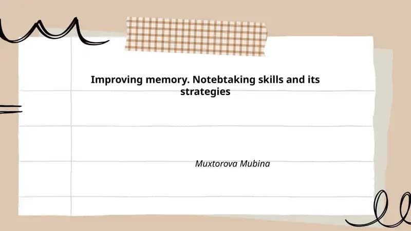 Improving memory. Notebtaking skills and its strategies