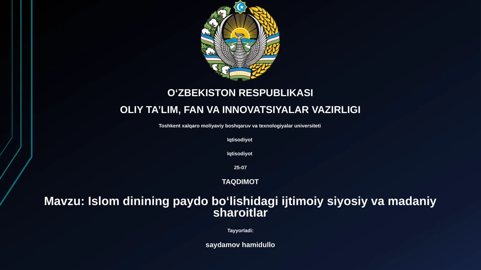 Islom dinining paydo boʻlishidagi ijtimoiy siyosiy va madaniy sharoitlar