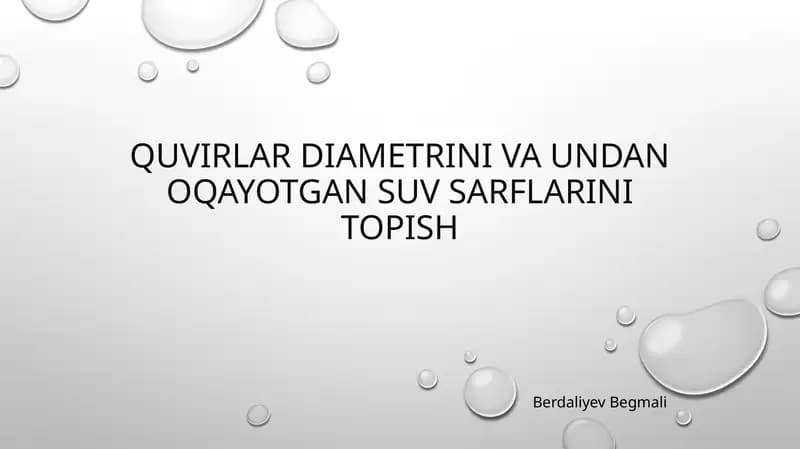 Quvurlar diametrini va undanoqayotgan suv sarflarini topish