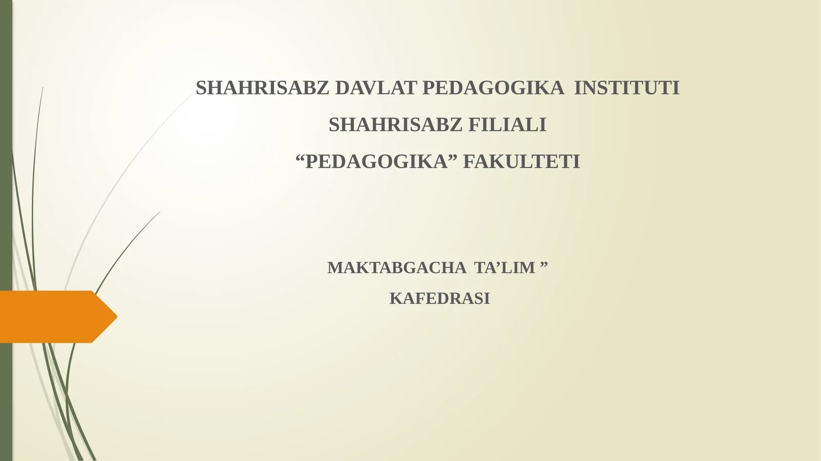 MAKTABGACHA YOSHDAGI BOLALARGA EKALOGIK TARBIYA BERISH