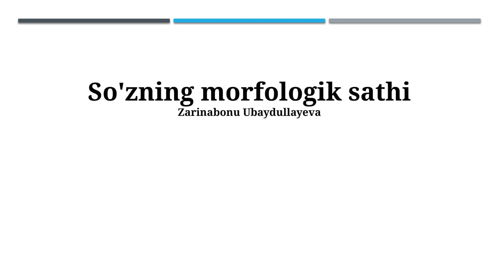 So'zning morfologik sathi
