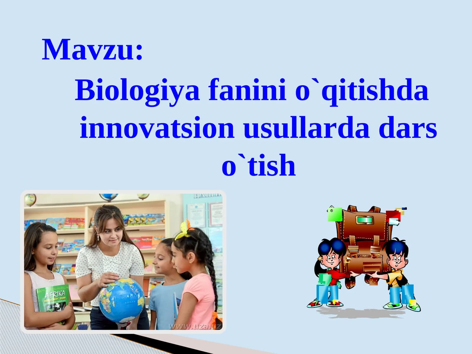 Biologiya fanini o'qitishda innovatsion usullarda dars o'tish