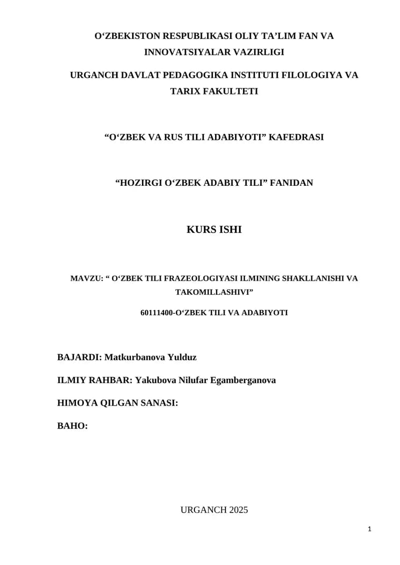 O‘ZBEK TILI FRAZEOLOGIYASI ILMINING SHAKLLANISHI VA TAKOMILLASHIVI