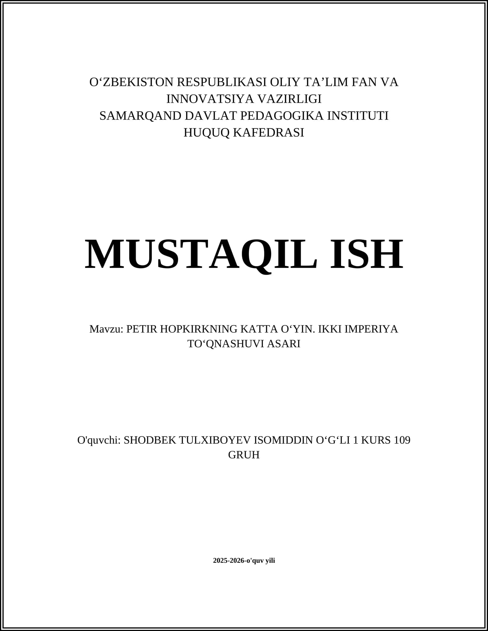 PETIR HOPKIRKNING KATTA OʻYIN. IKKI IMPERIYA TOʻQNASHUVI ASARI