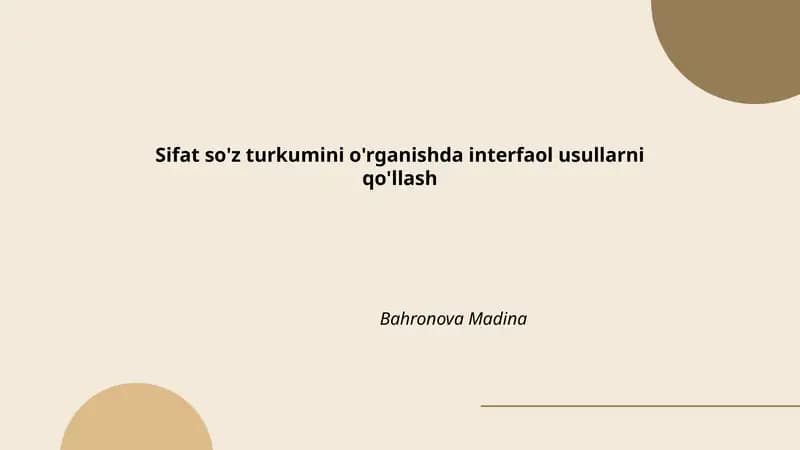 Sifat so'z turkumini o'rganishda interfaol usullarni qo'llash