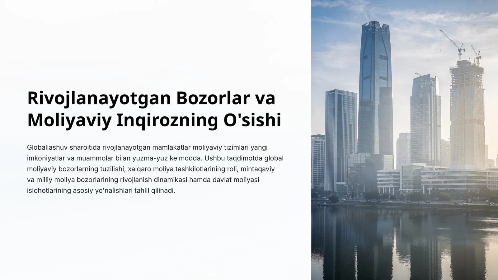 Rivojlanayotgan Bozorlar va Moliyaviy Inqirozning O'sishi