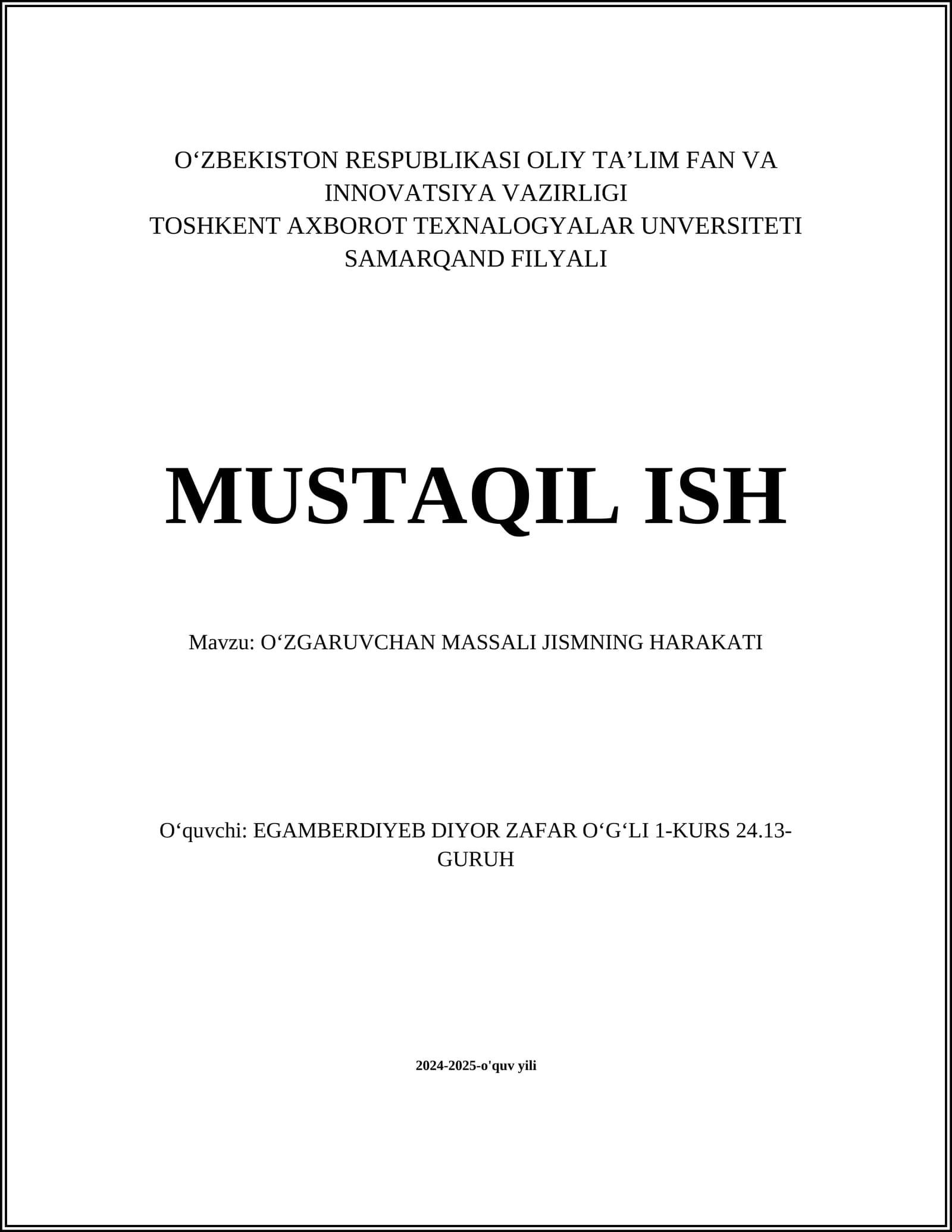OʻZGARUVCHAN MASSALI JISMNING HARAKATI