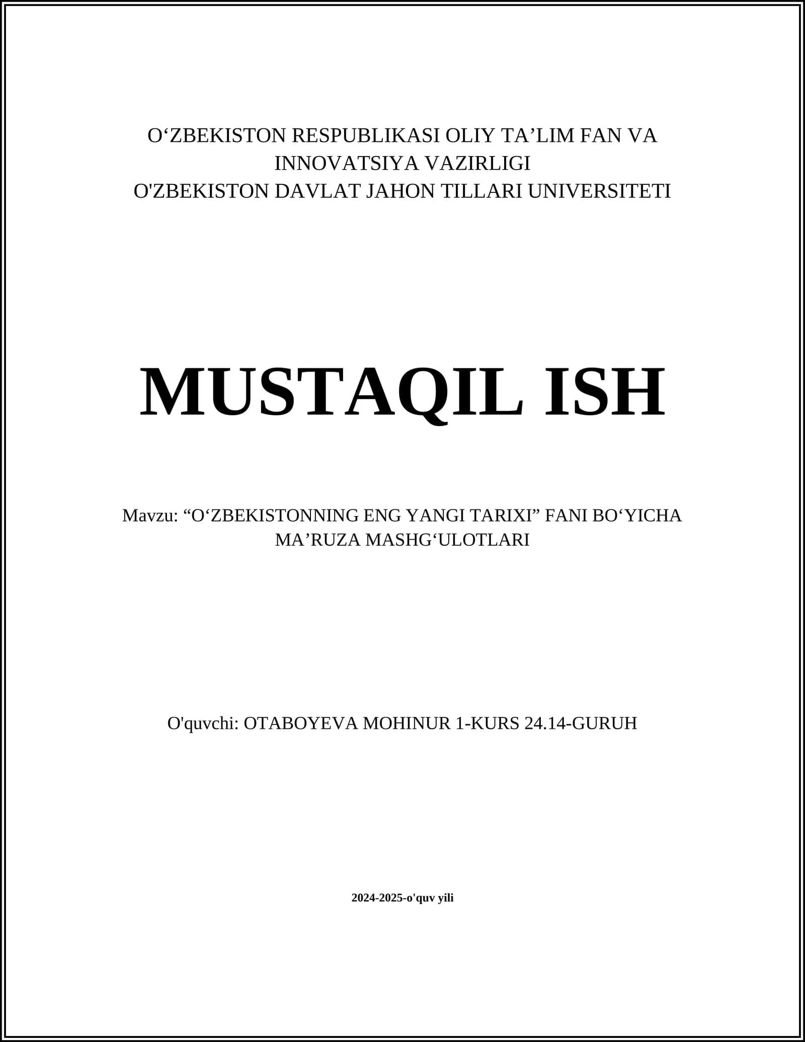 “O‘ZBEKISTONNING ENG YANGI TARIXI” FANI BO‘YICHA MA’RUZA MASHGʻULOTLARI