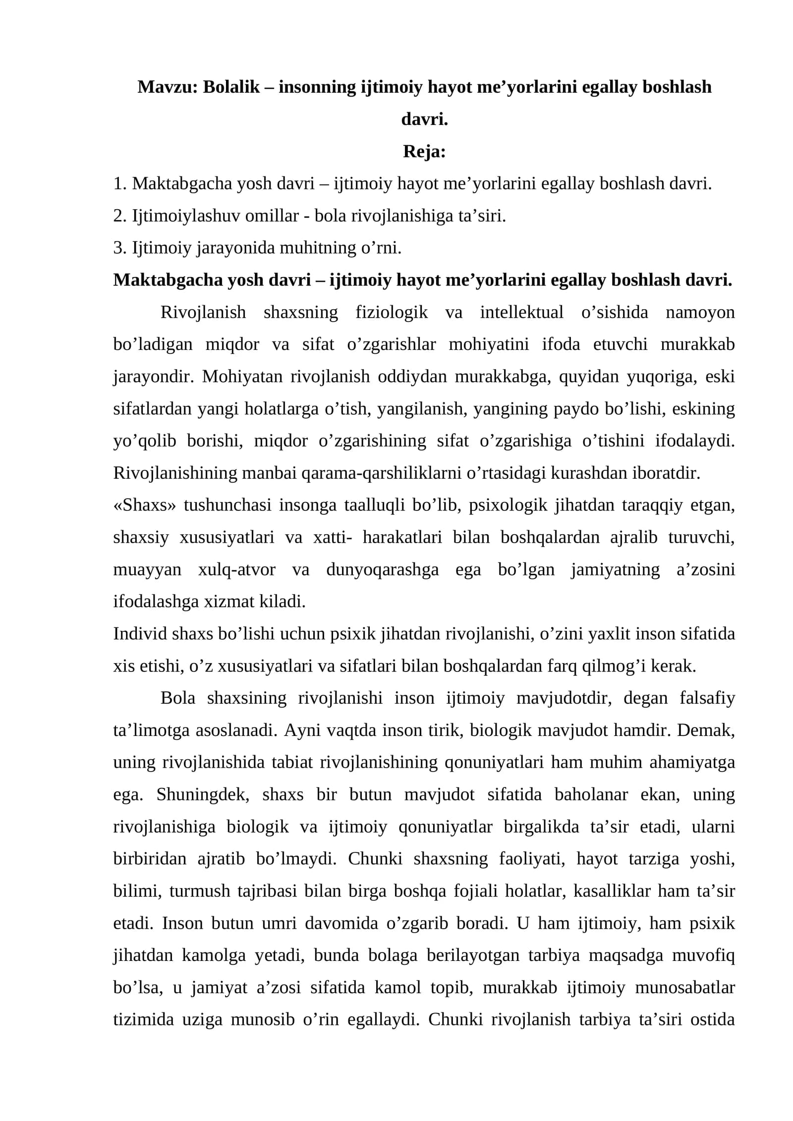 Bolalik – insonning ijtimoiy hayot meʼyorlarini egallay boshlash davri