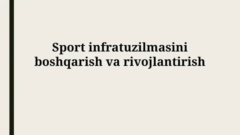 Sport infratuzilmasini rejalashtirish
