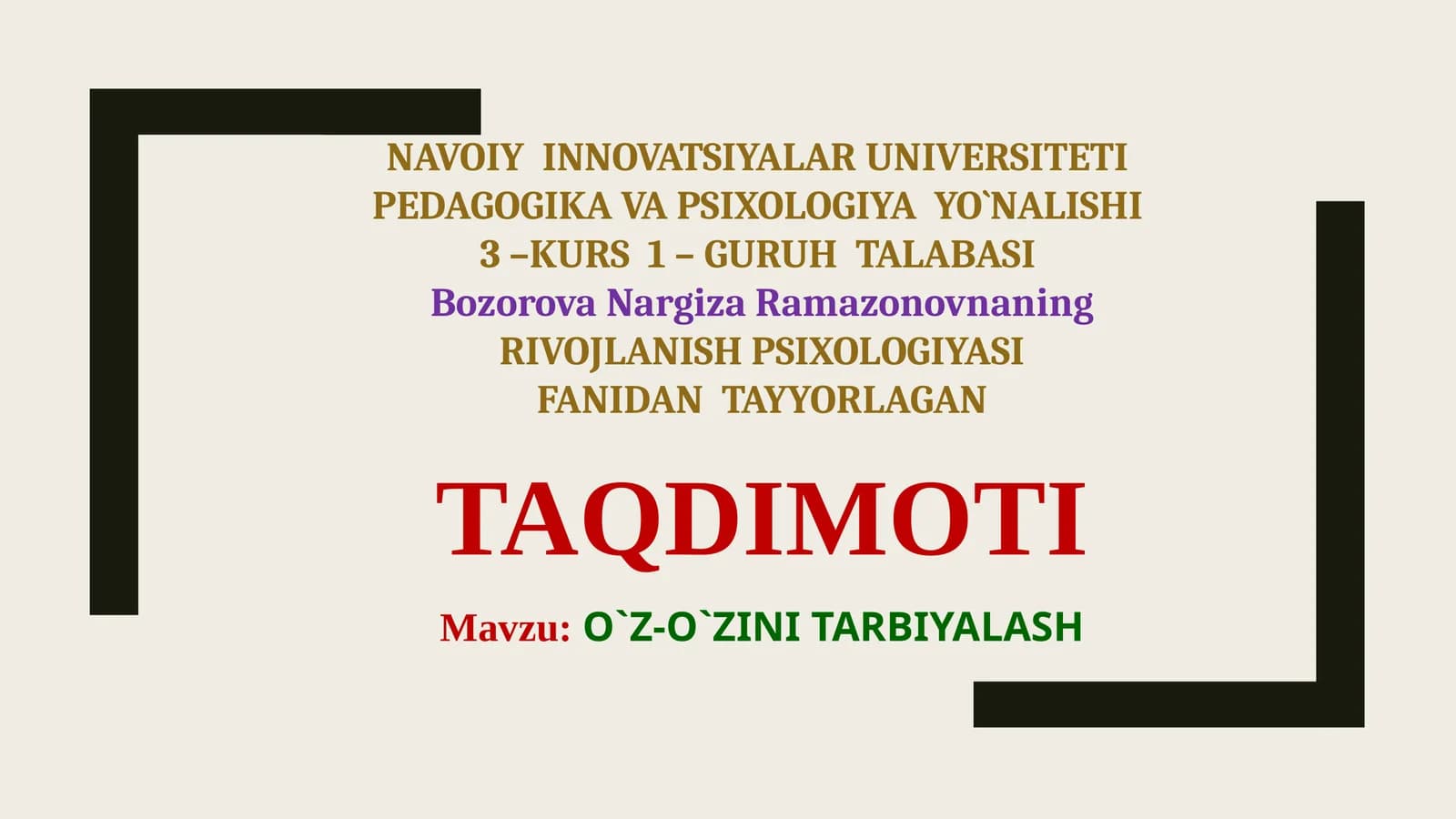 RIVOJLANISH PSIXOLOGIYASI FANIDAN TAYYORLAGAN TAQDIMOTI