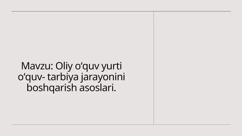 Oliyoʻquv yurti ta'lim va tarbiya jarayonlarini boshqarish asoslari