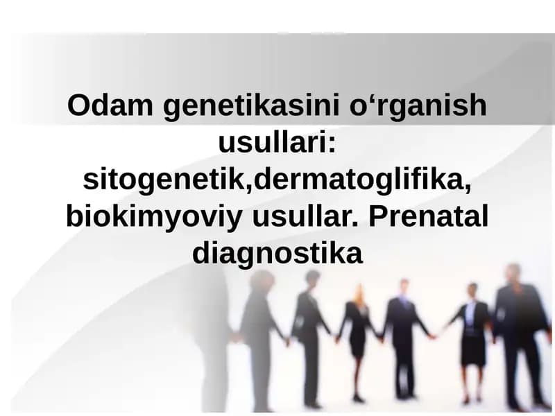 Odam genetikasini oʻrganish usullari
