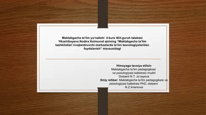 Maktabgacha ta’lim tashkilotlarida ta’lim texnologiyalarini joriy etishning nazariy asoslari