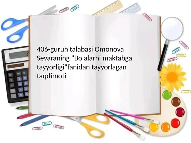 Bolalarni maktabga tayyorligi