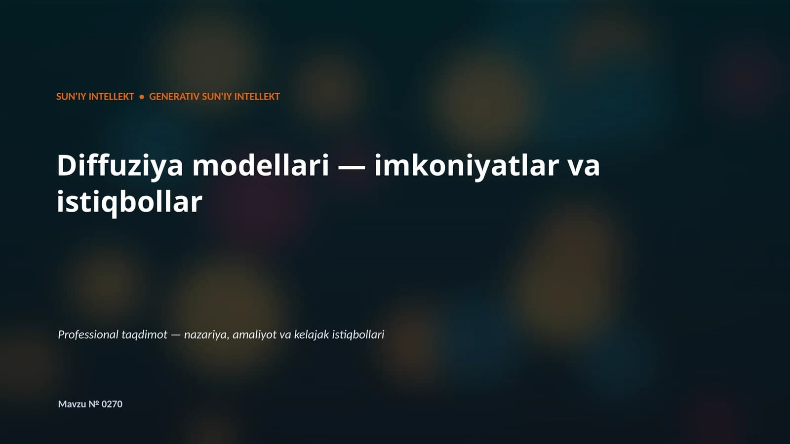 SUN'IY INTELLEKT • GENERATIV SUN'IY INTELLEKT