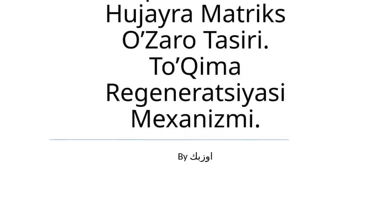 Hujayralardan Tashqari Matriks Va Hujayra Matriks O’Zaro Tasiri