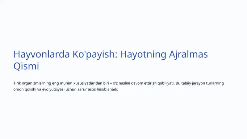 Hayvonlarda Ko'payish: Hayotning Ajralmas Qismi