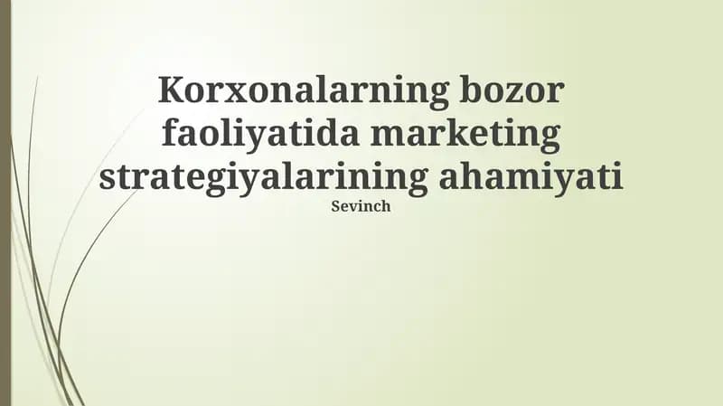 Bozor faoliyatida marketing strategiyasining ahamiyati