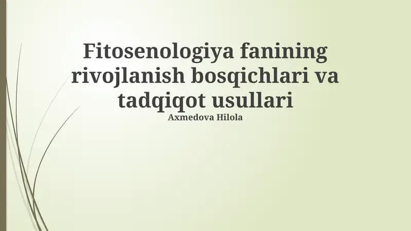 Fitotsenologiya fanining rivojlanish bosqichlari va tadqiqot usullari