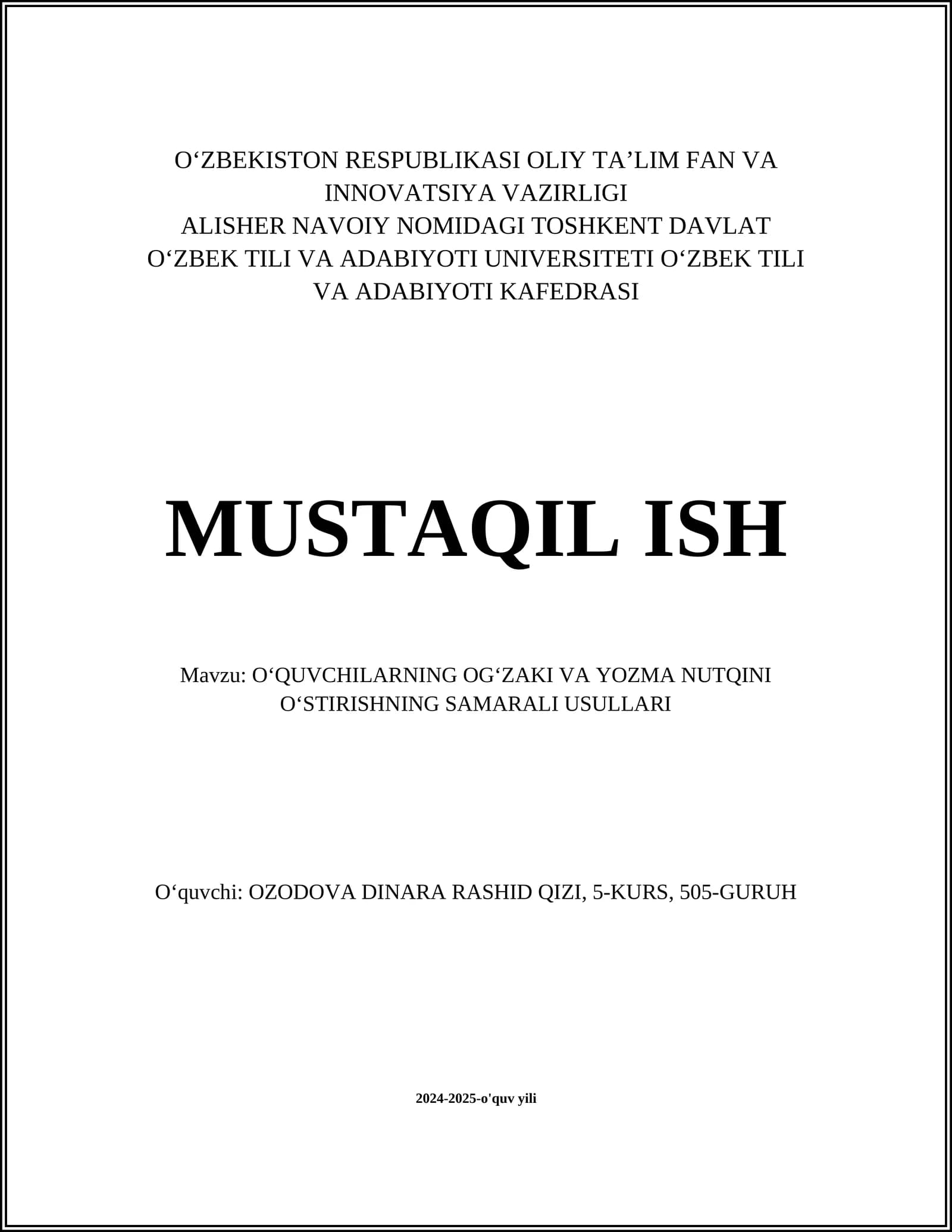 OʻQUVCHILARNING OGʻZAKI VA YOZMA NUTQINI OʻSTIRISHNING SAMARALI USULLARI