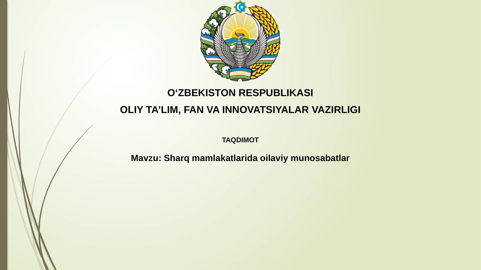Sharqmamlakatlaridaoilaviymunosabatlar