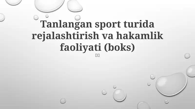 Tanlangan sport turida rejalashtirish va hakamlik faoliyati (boks)