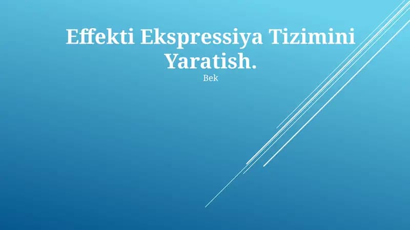 Effekti Ekspressiya Tizimini Yaratish