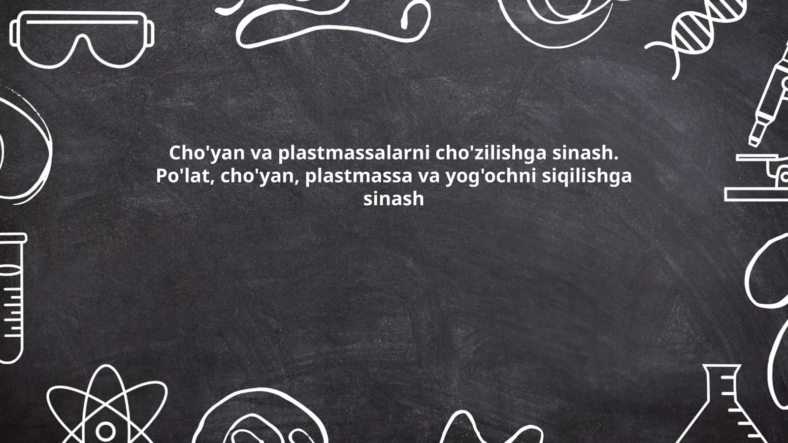 Cho'yan va plastmassalarni cho'zilishga sinash. Po'lat, cho'yan, plastmassa va yog'ochni siqilishga sinash