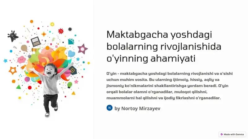 O'yin - bolalarning rivojlanishidagi ahamiyati