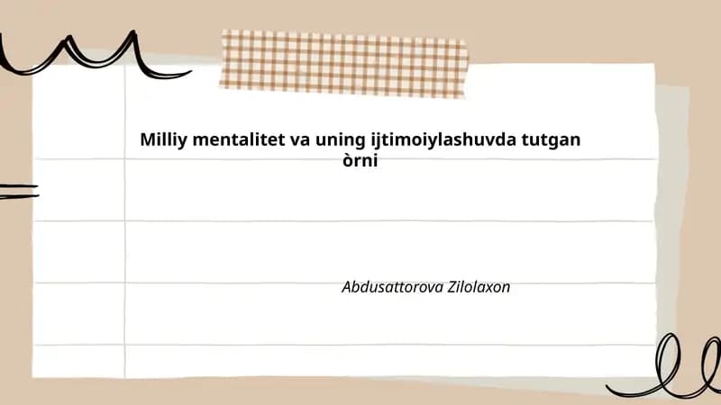Milliy mentalitet va uning ijtimoiylashuvda tutgan òrni