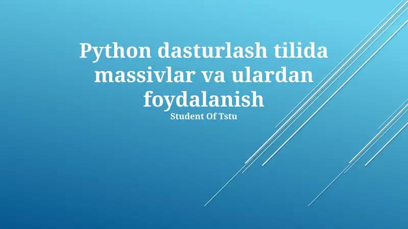 Python'da Massivlar va Ulardan Foydalanish