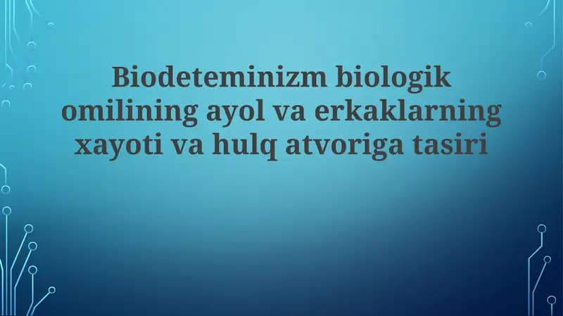 Biologik determinizm